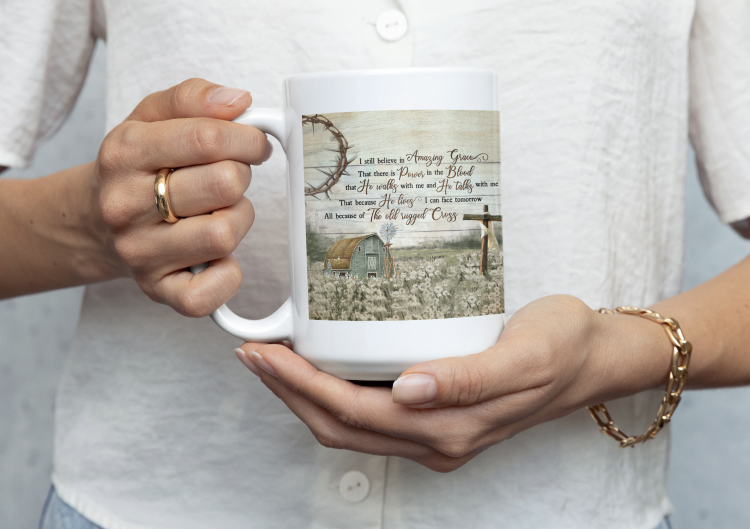 I Still Believe In Amazing Grace Coffee Mug