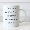 Becomes A Mom Personalized Mother&#39;s Day Gift Mug