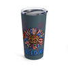 FAITH LOVE FREEDOM FIREWORKS TUMBLER 20OZ