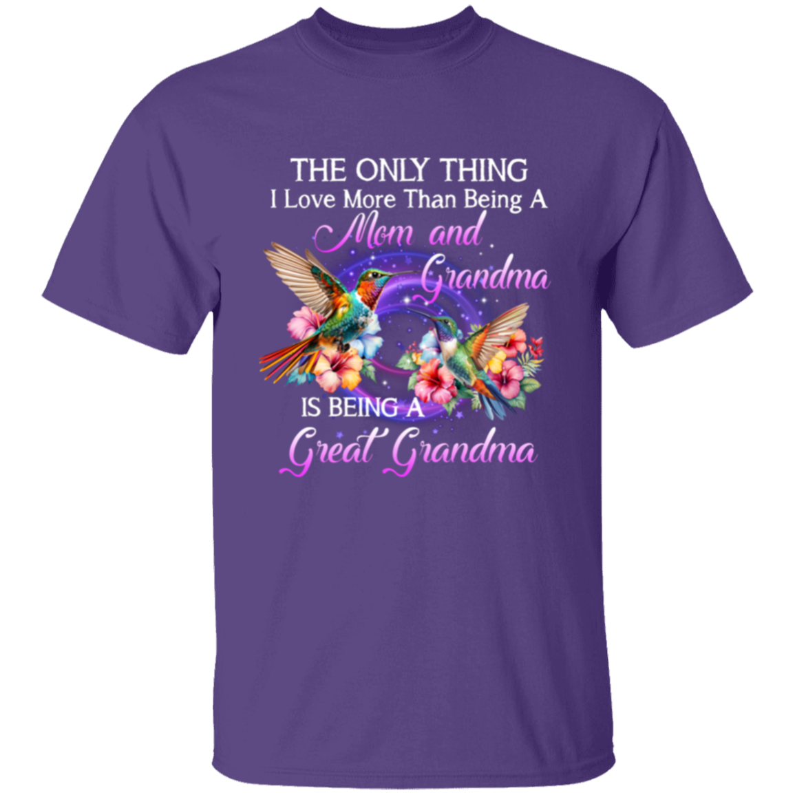 Being A Great Grandma T-Shirt