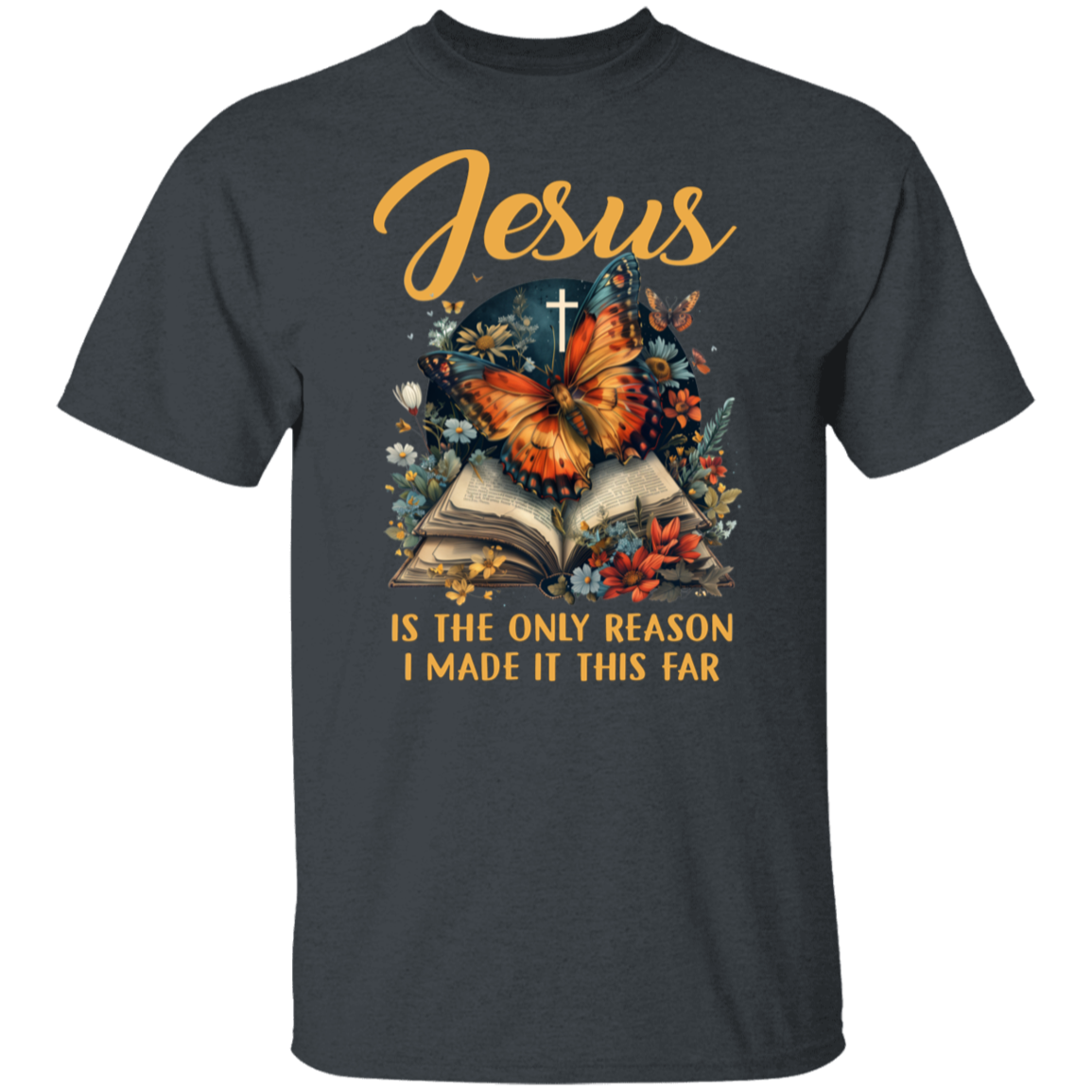 Jesus Is The Only Reason T-Shirt
