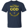 God Is My Father T-Shirt