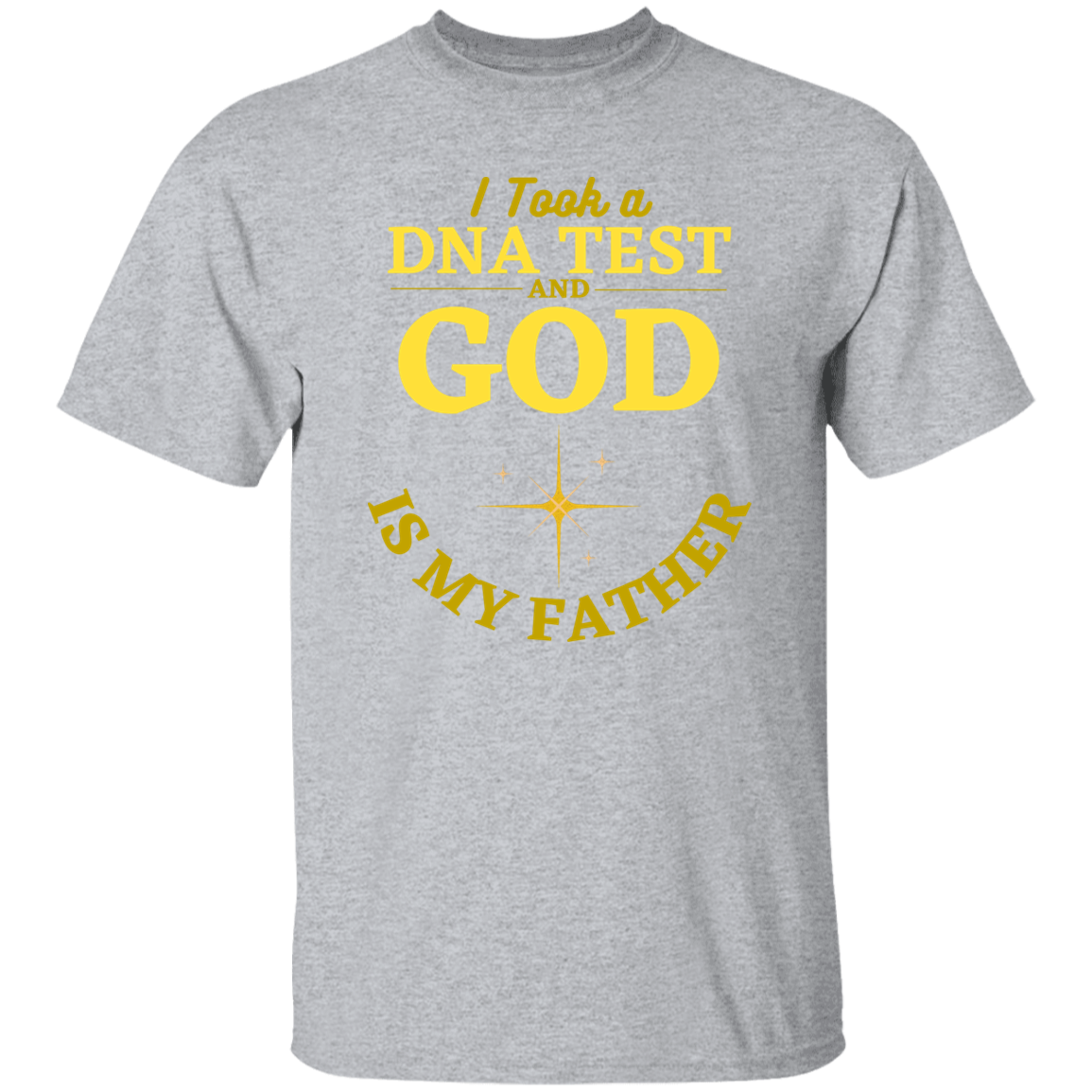 God Is My Father T-Shirt