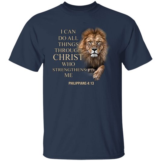 I Can Do All Things Through Christ Who Strengthens Me Classic T-Shirt