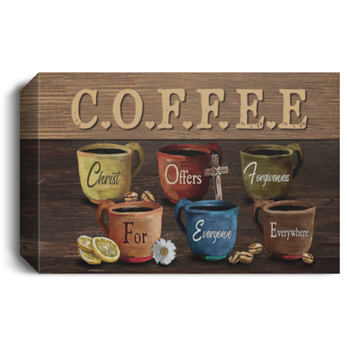 C.O.F.F.E.E Cups Gallery Wrapped Canvas Prints