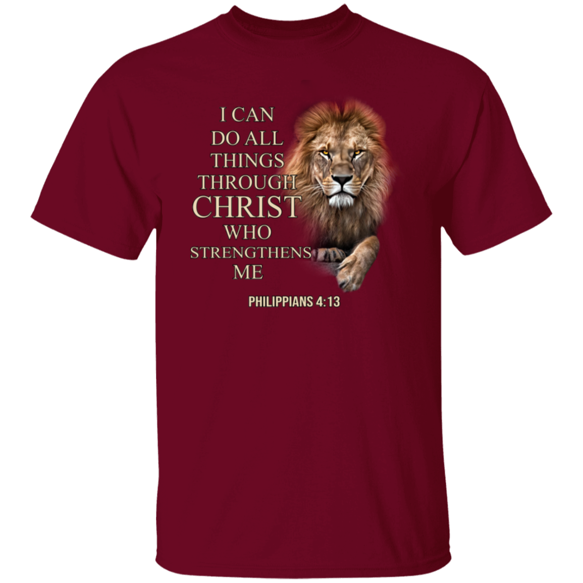 I Can Do All Things Through Christ Who Strengthens Me Classic T-Shirt