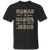 Mamas Don't Let Your Babies Grow Up Without Jesus T-Shirt