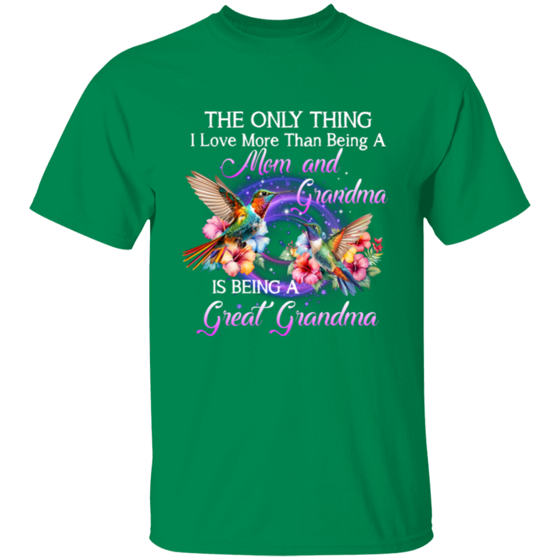 Being A Great Grandma T-Shirt