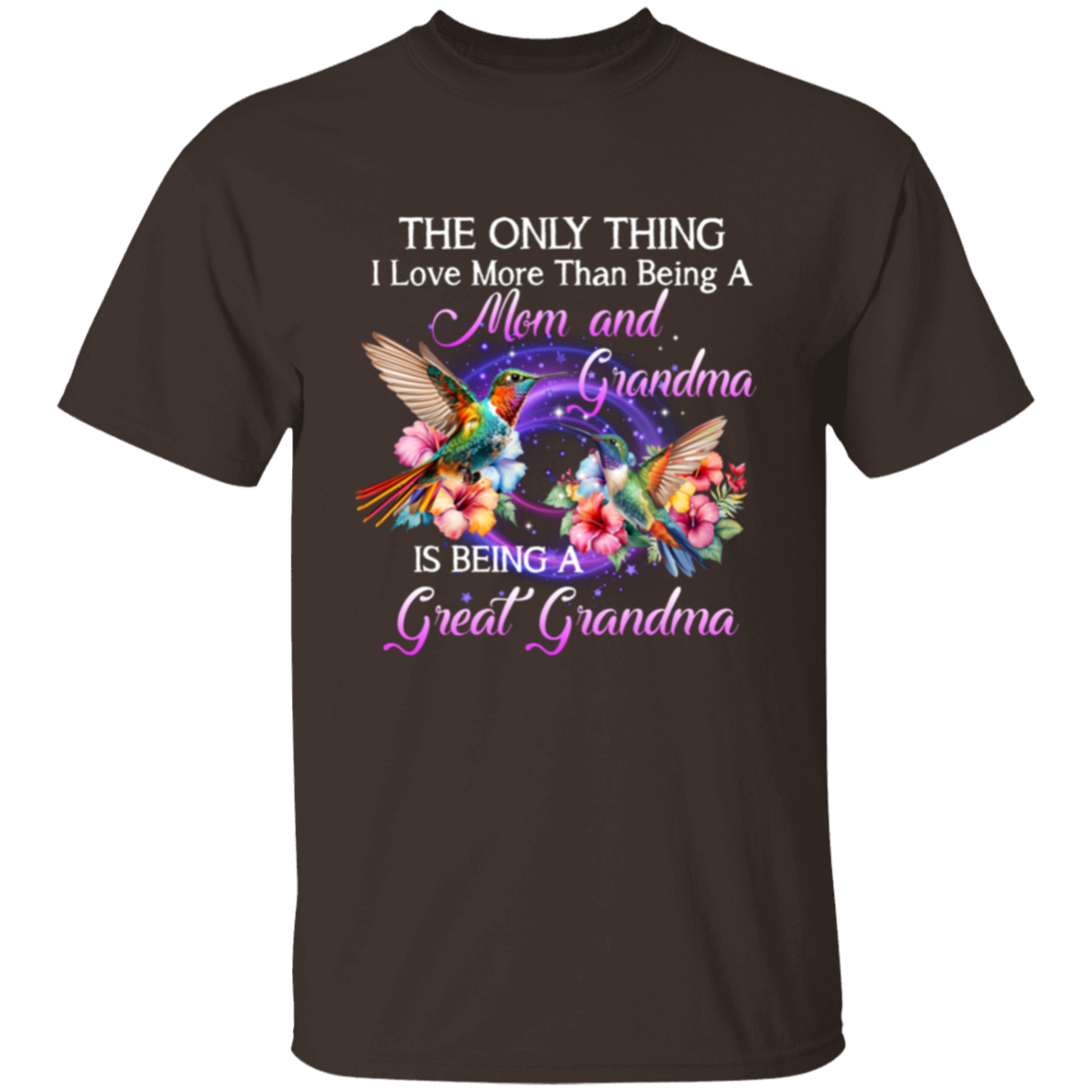 Being A Great Grandma T-Shirt