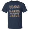Mamas Don&#39;t Let Your Babies Grow Up Without Jesus T-Shirt