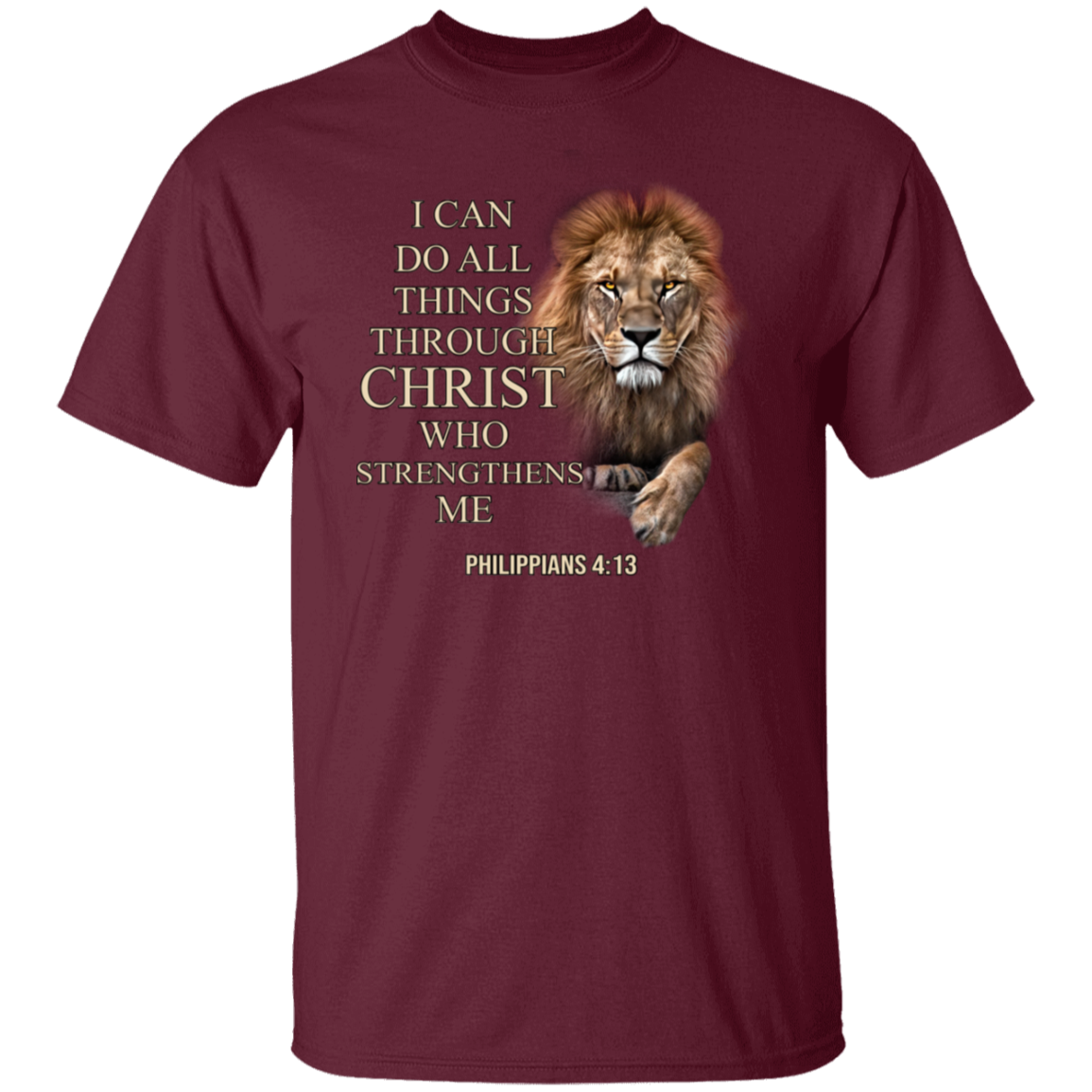 I Can Do All Things Through Christ Who Strengthens Me Classic T-Shirt