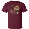 I Can Do All Things Through Christ Who Strengthens Me Classic T-Shirt