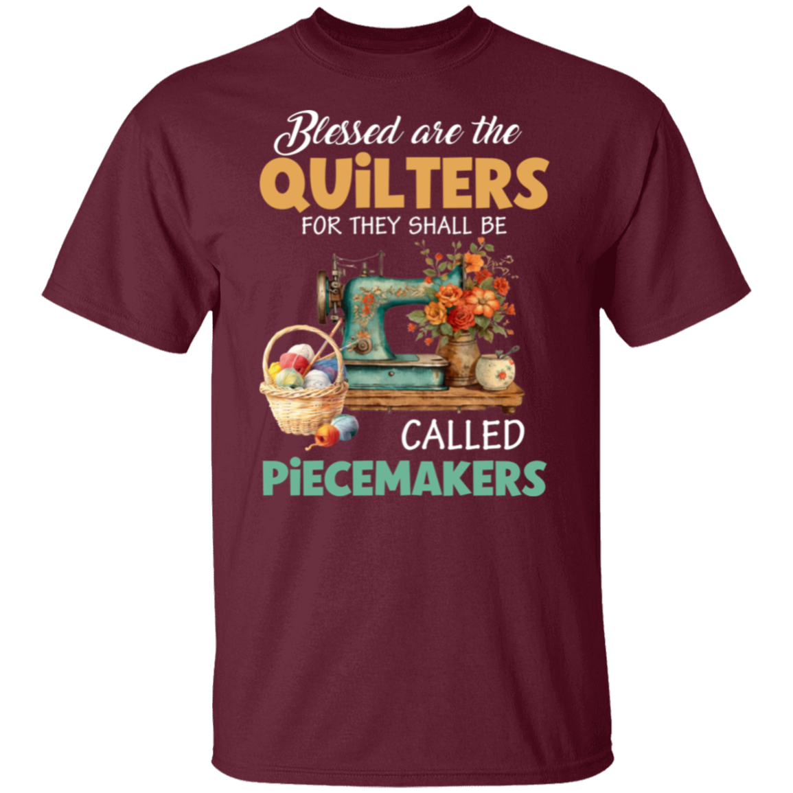 Blessed Are The Quilters T-Shirt