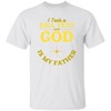 God Is My Father T-Shirt