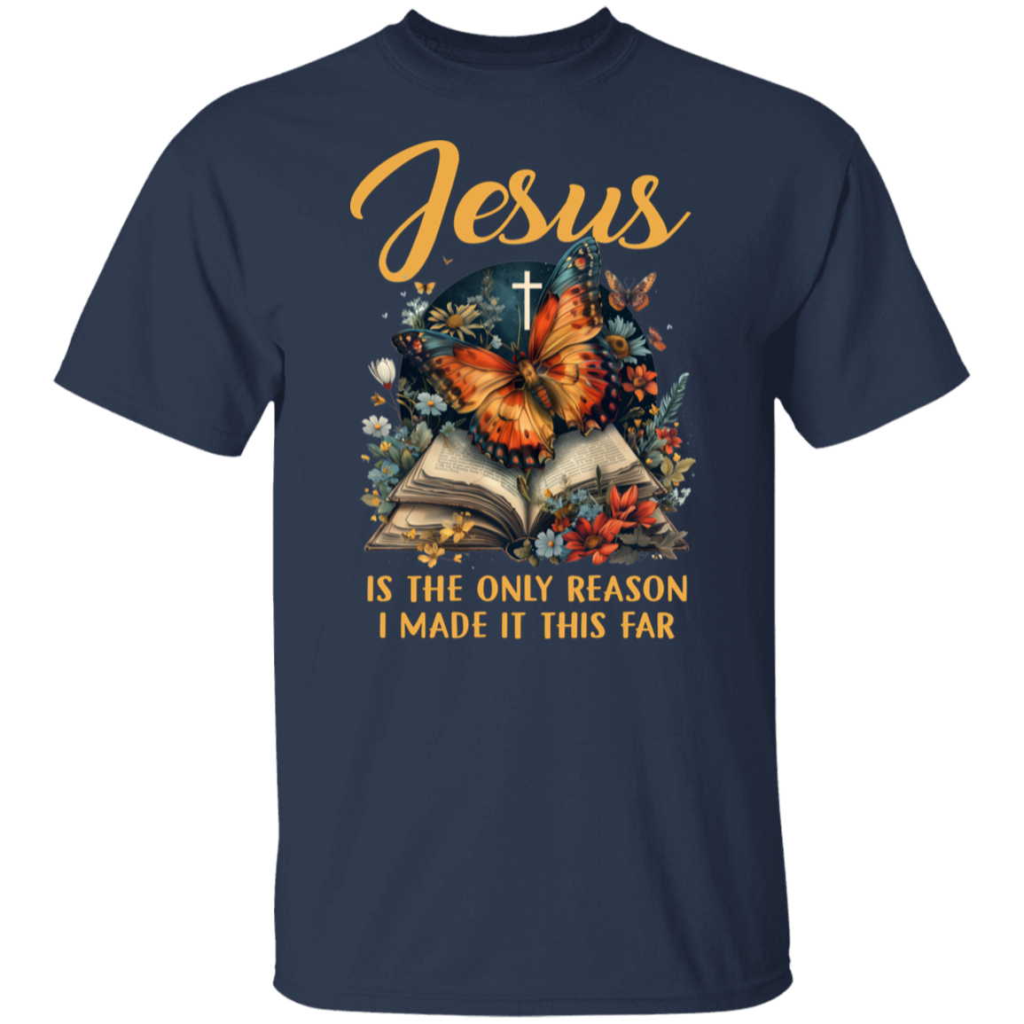 Jesus Is The Only Reason T-Shirt
