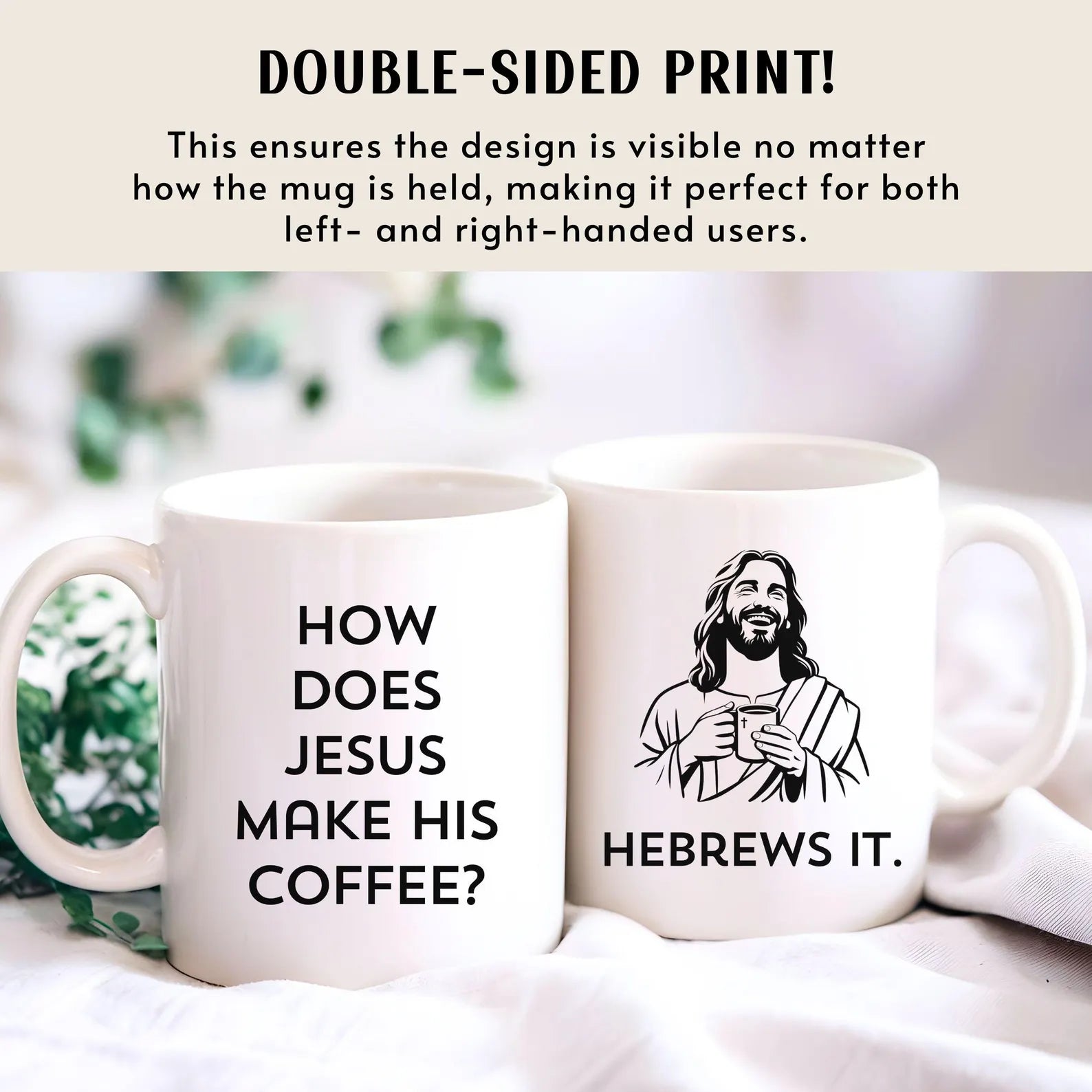 How Does Jesus Make His Coffee Mug