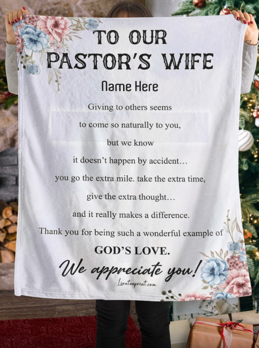 To Our Pastor's Wife - Personalized Fleece Blanket