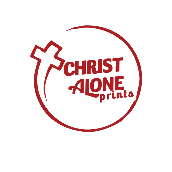 Christ Alone Prints