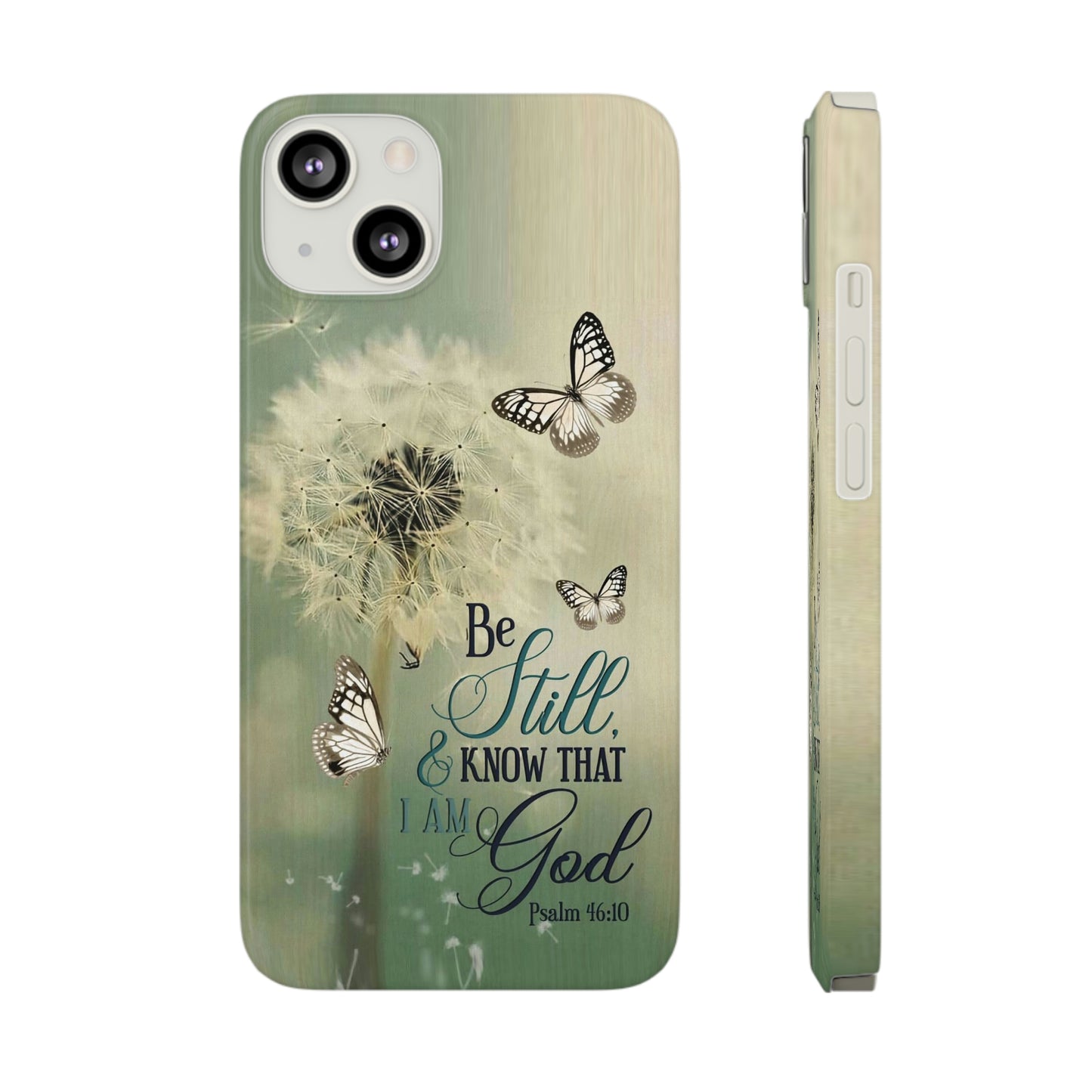 Be Still And Know That I Am God Phone Case, Christian Phone Cases