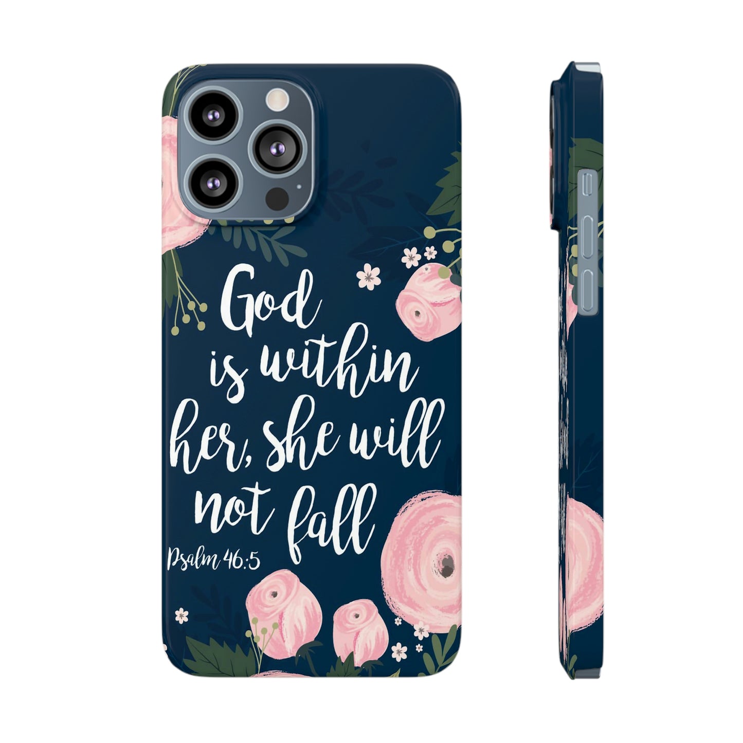 God Is With Her She Will Not Fall Phone Case, Christian Phone Cases