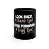 Look Back &amp; Thank God 11oz Mug