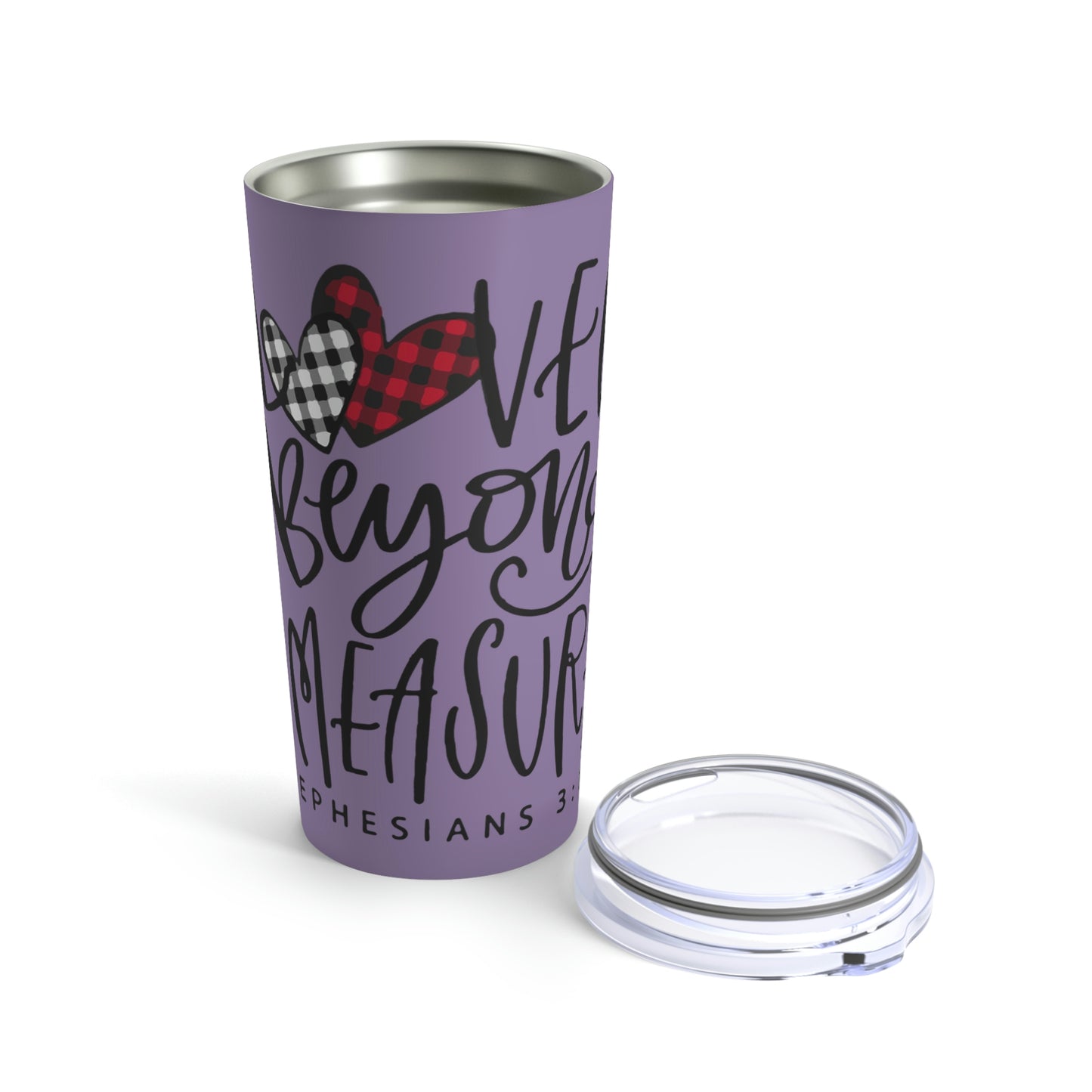 Loved Beyond Measure Tumbler 20oz