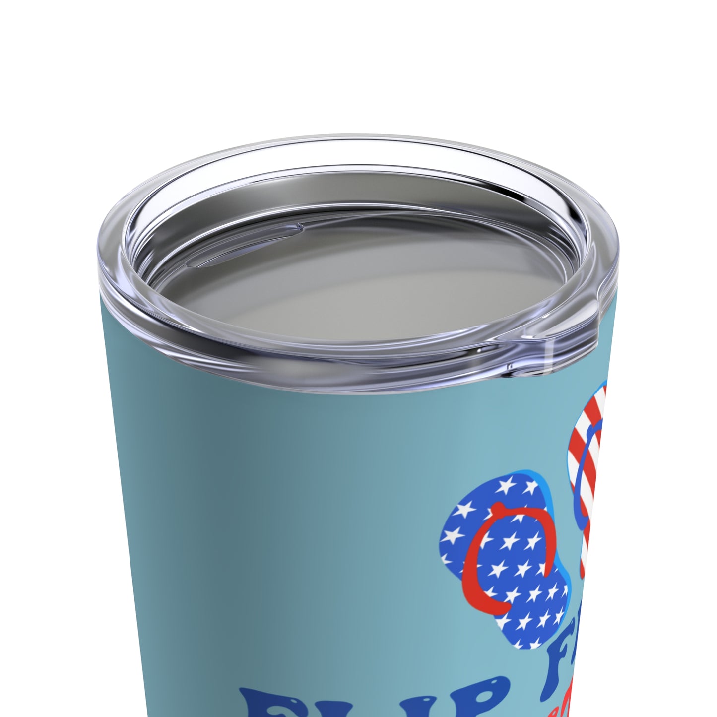 Flip Flops, Faith And Freedom Tumbler 20OZ