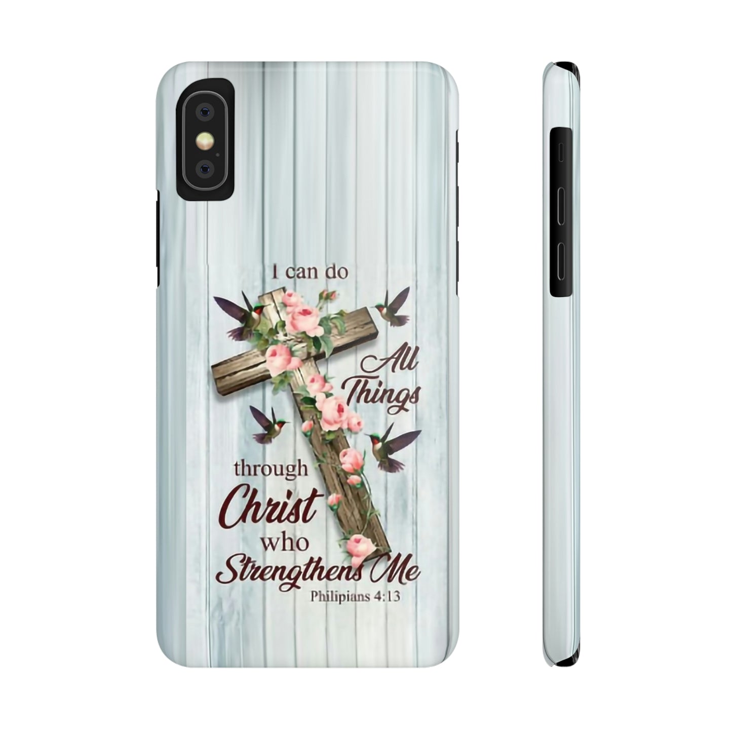 I Can Do All Things Through Christ Phone Case, Christian Phone Cases