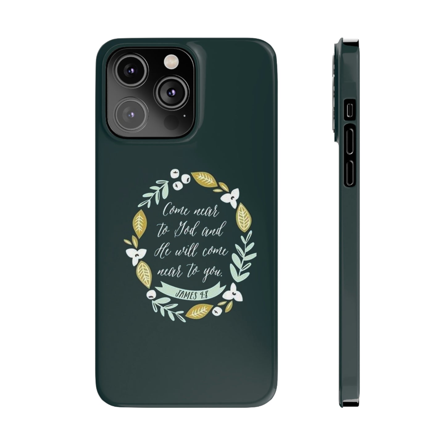 Come Near To God And He Will Come Near To You Phone Case, Christian Phone Cases