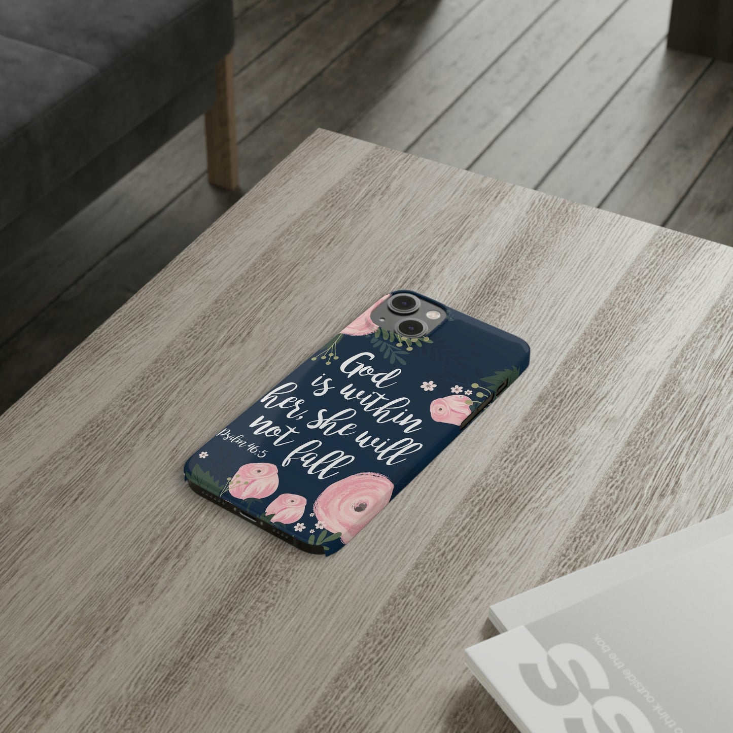 God Is With Her She Will Not Fall Phone Case, Christian Phone Cases