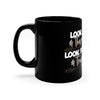 Look Back &amp; Thank God 11oz Mug