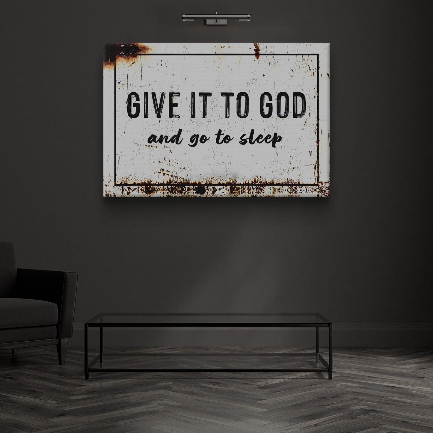 Give It To God And Go To Sleep Rustic Sign