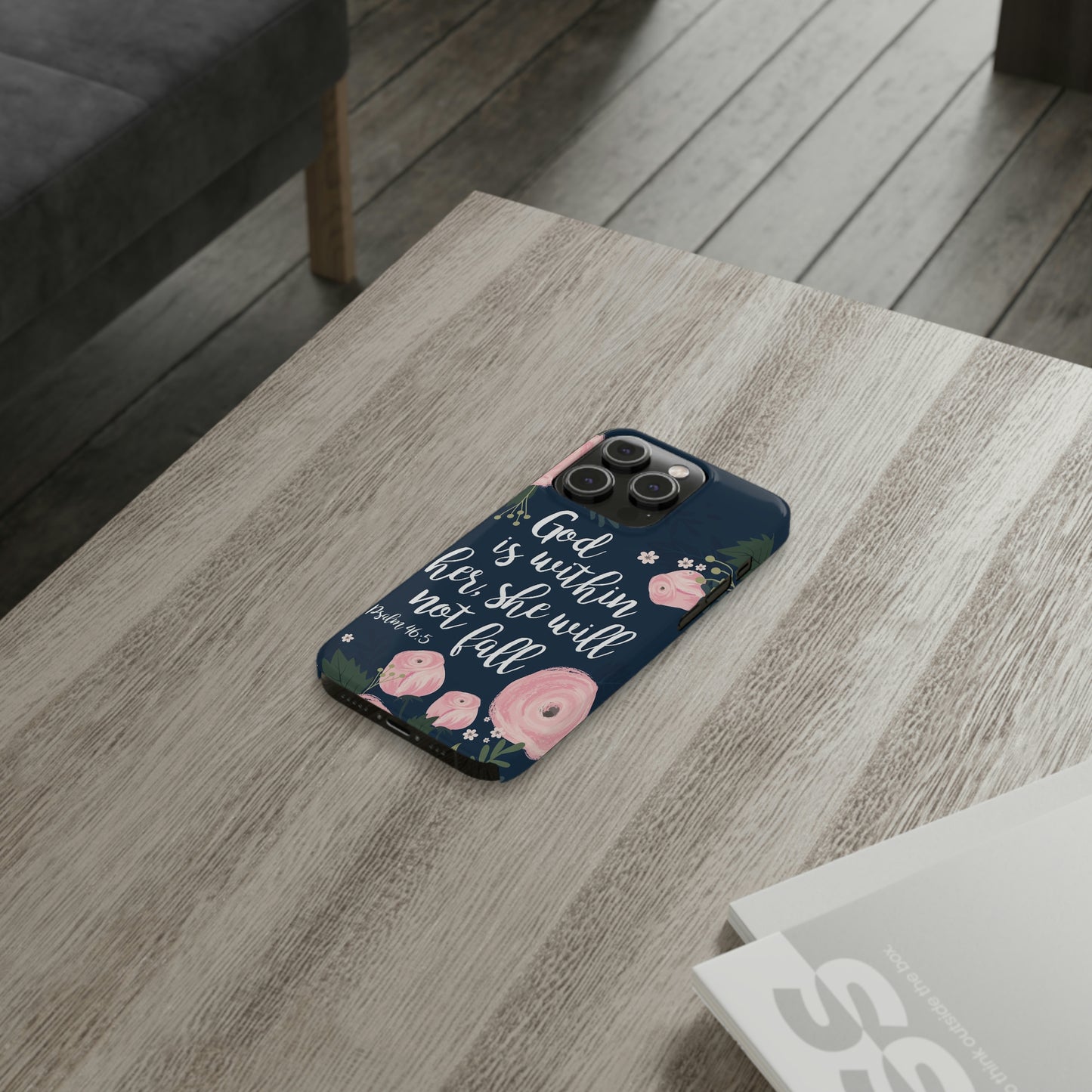 God Is With Her She Will Not Fall Phone Case, Christian Phone Cases