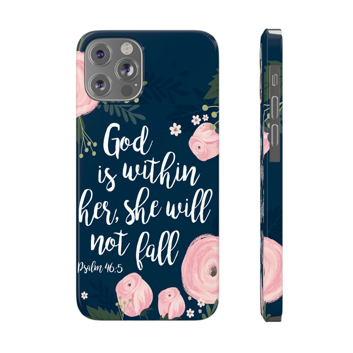 God Is With Her She Will Not Fall Phone Case, Christian Phone Cases