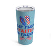 Flip Flops, Faith And Freedom Tumbler 20OZ