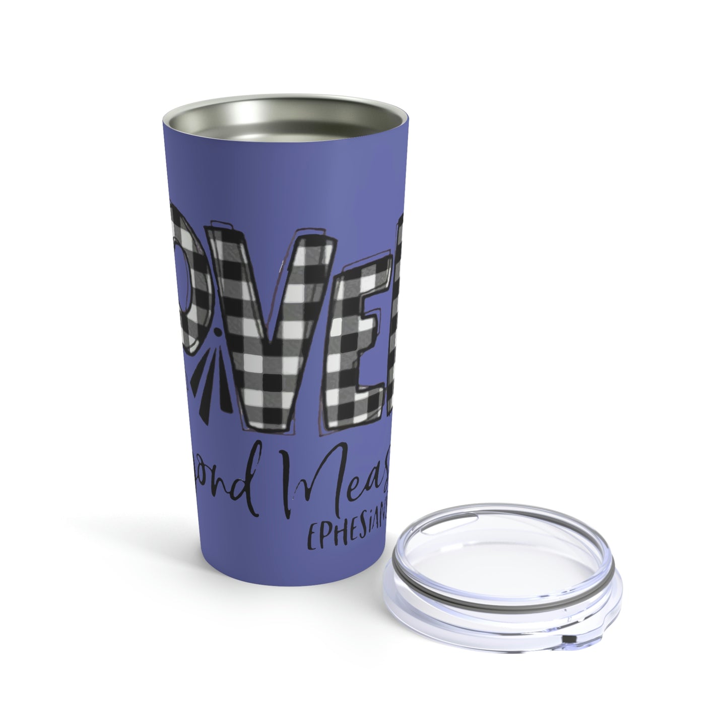 Loved Beyond Measure Tumbler 20oz