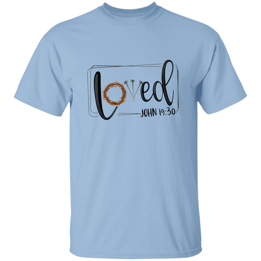 Loved John 19:30 T-Shirt