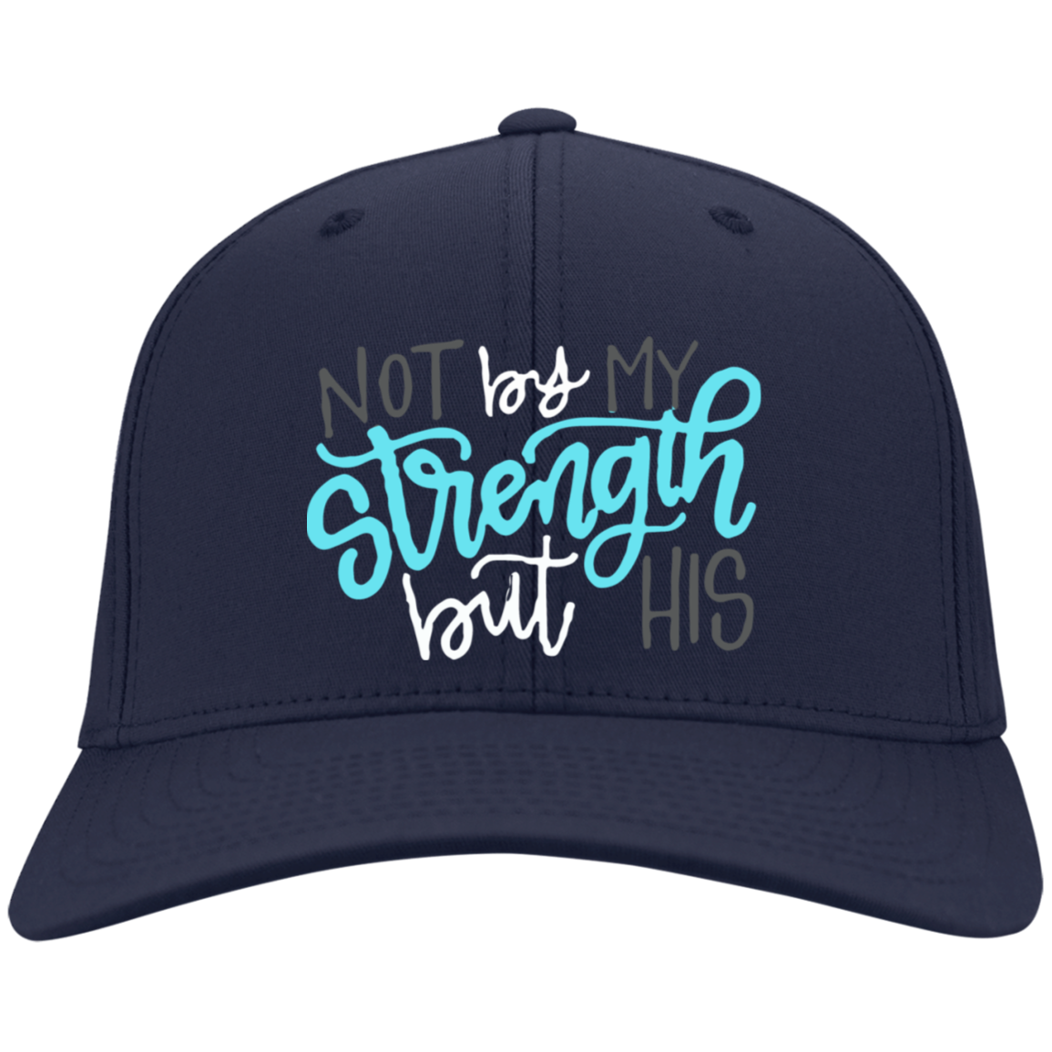 Not By My Strength But His Hat