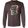 Then Sings My Soul Long Sleeve