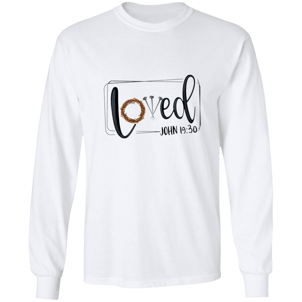 Loved John 19:30 Long Sleeve