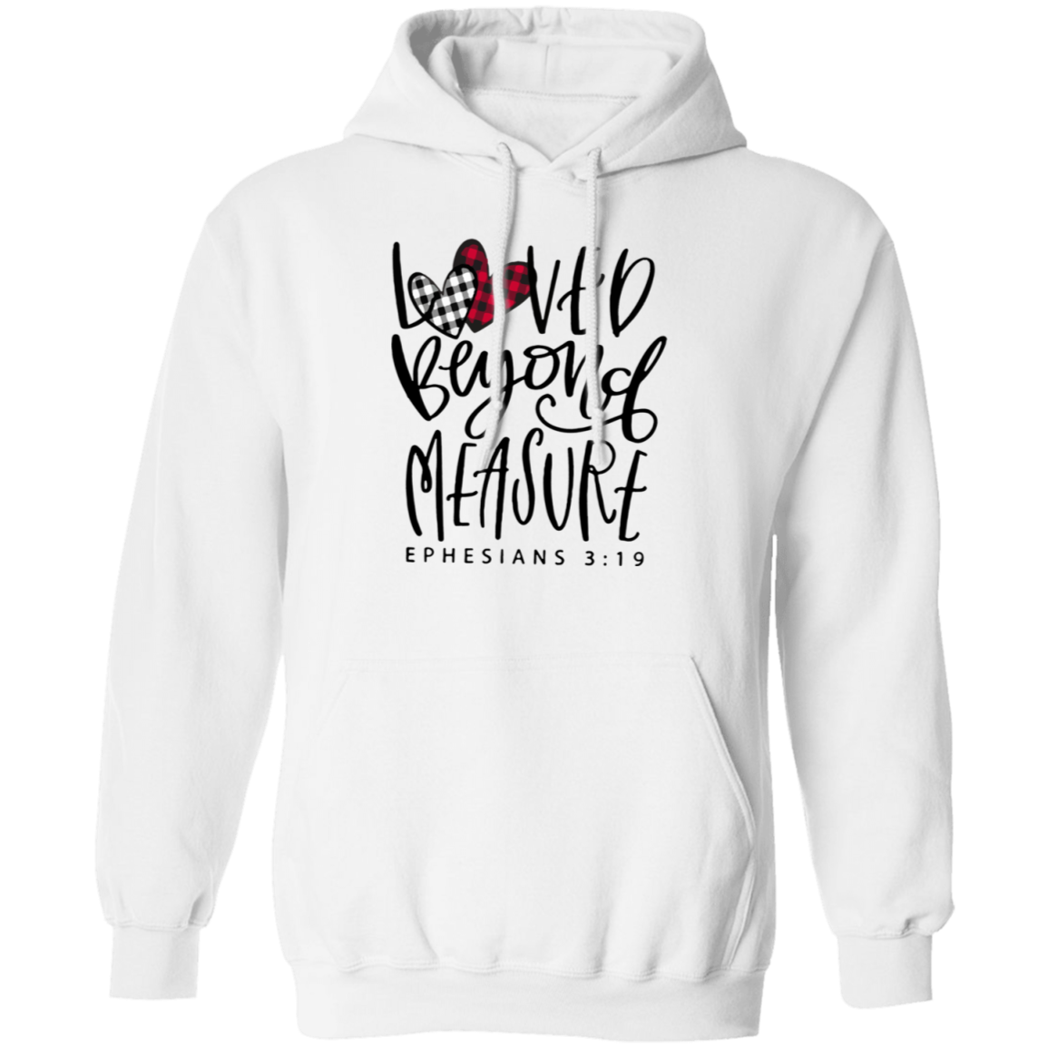 Loved Beyond Measure Pullover Hoodie