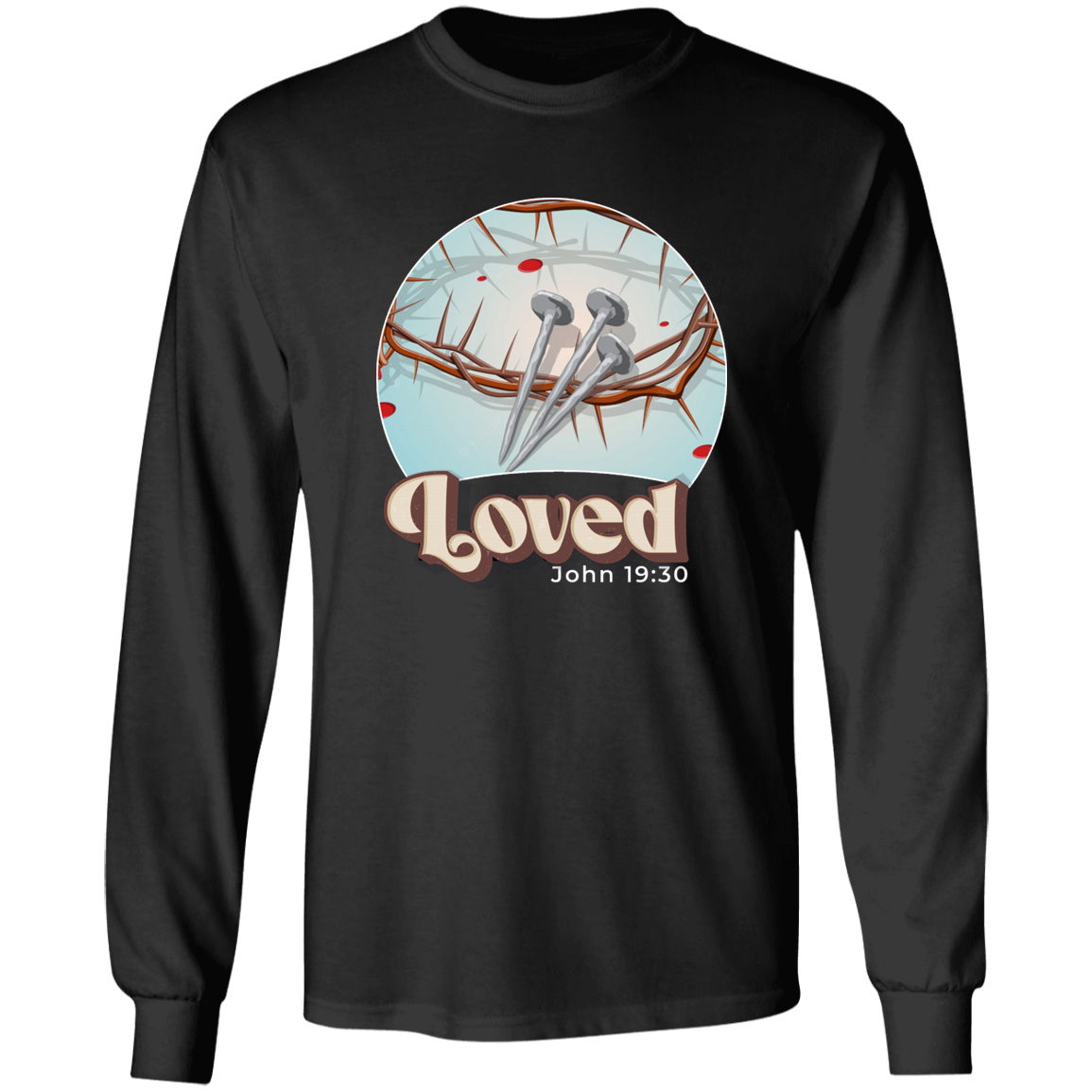 Loved John 19:30 Long Sleeve