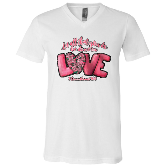 Let All That You Do Be Done In Love V-Neck Tee