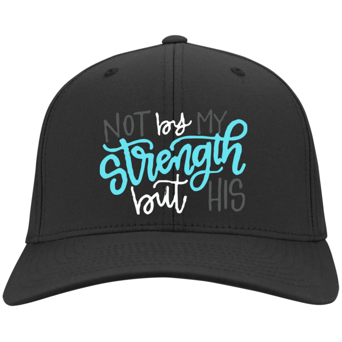 Not By My Strength But His Hat