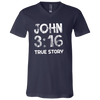 John 3:16 True Story V-Neck Tee