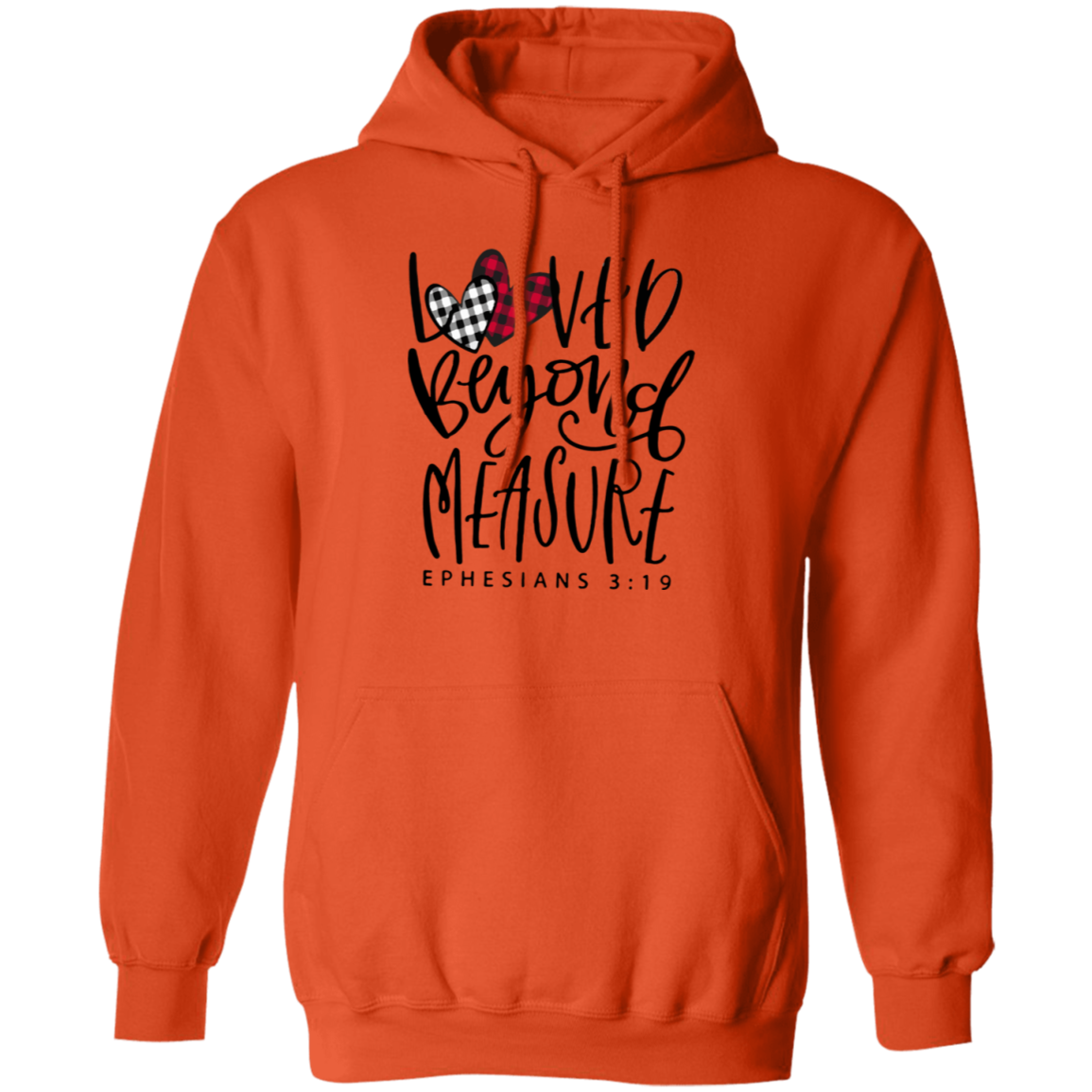 Loved Beyond Measure Pullover Hoodie