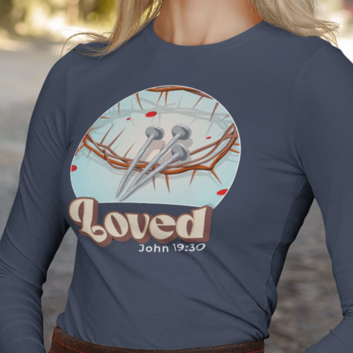 Loved John 19:30 Long Sleeve