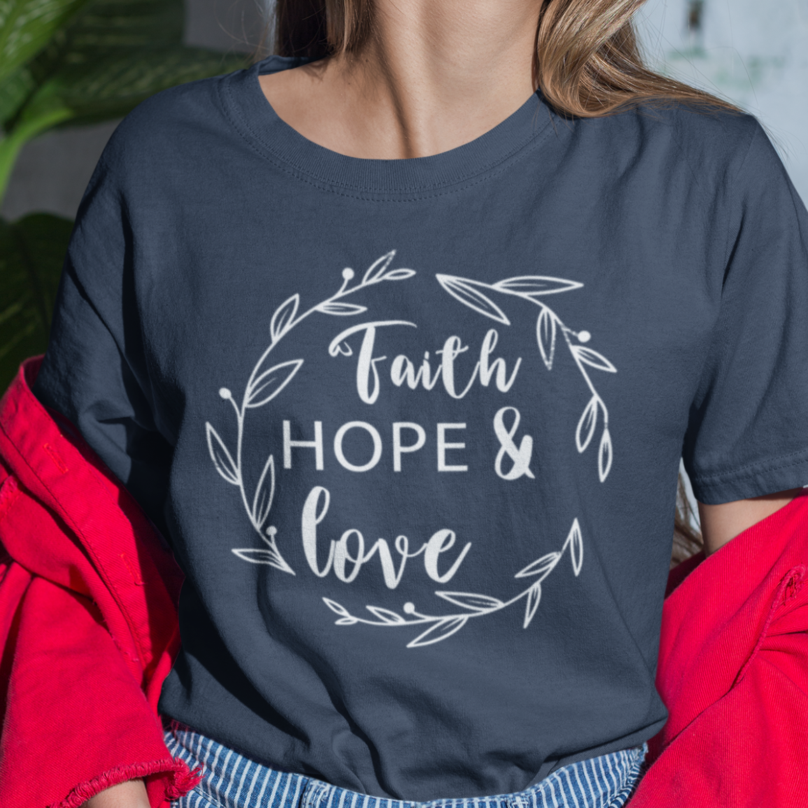 Faith Hope & Love T-Shirt