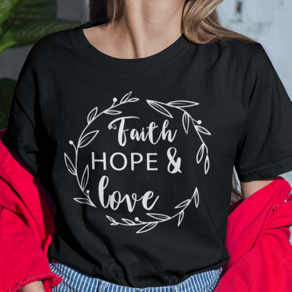 Faith Hope & Love T-Shirt