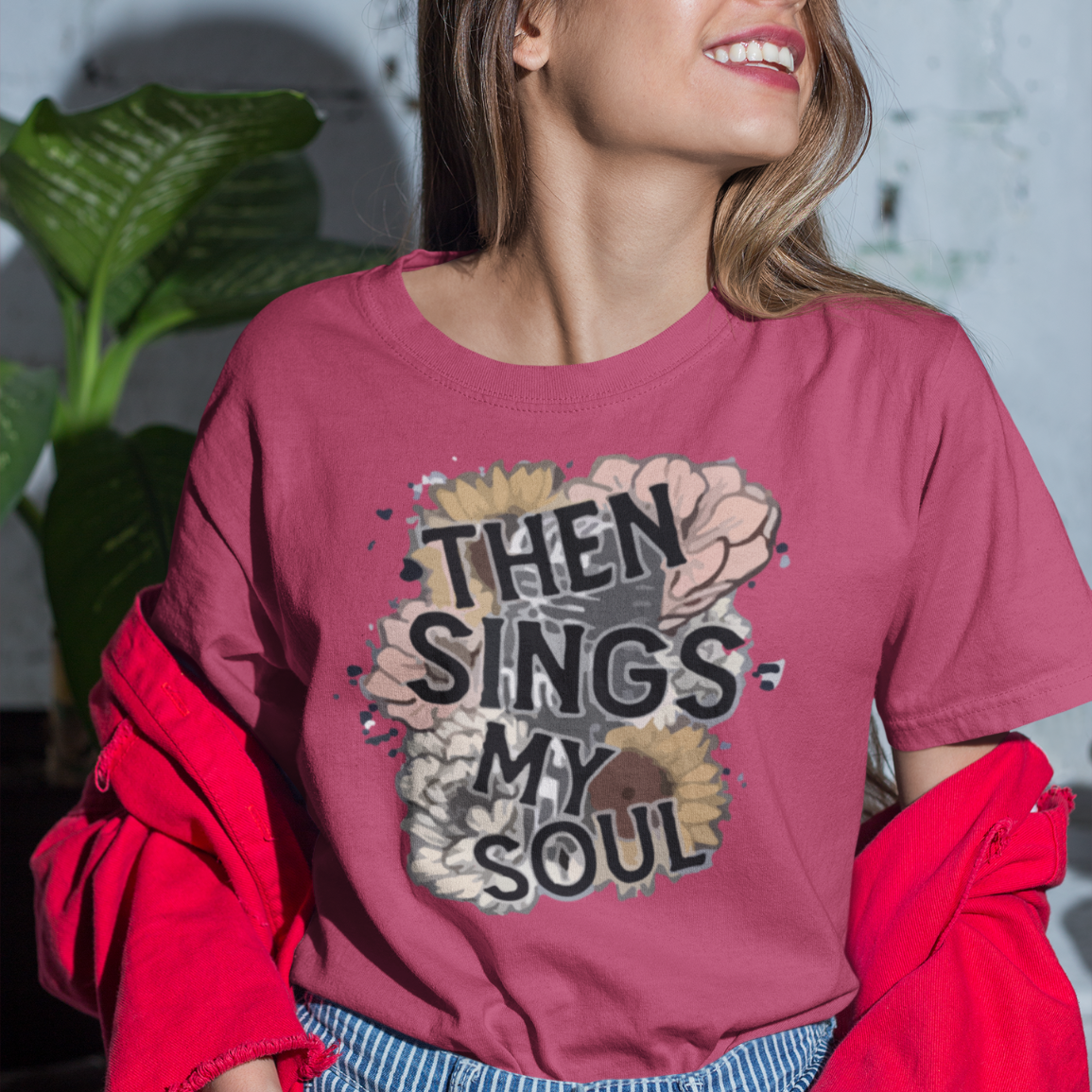 Then Sings My Soul T-Shirt